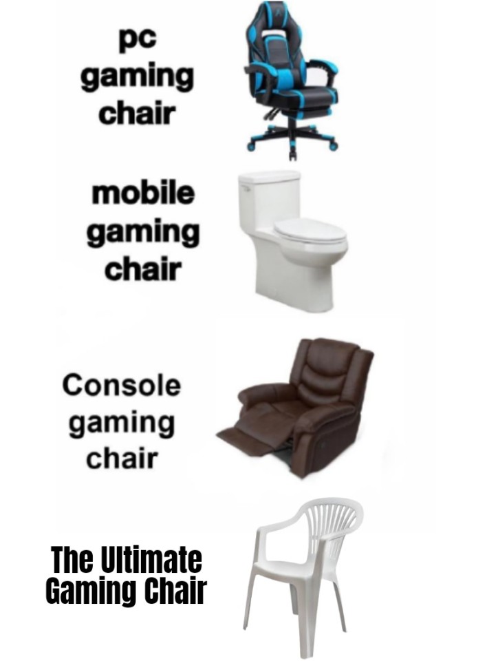 Pro Gamer Chair : r/memes